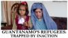 Guantanamo's Refugees: Trapped by Inaction